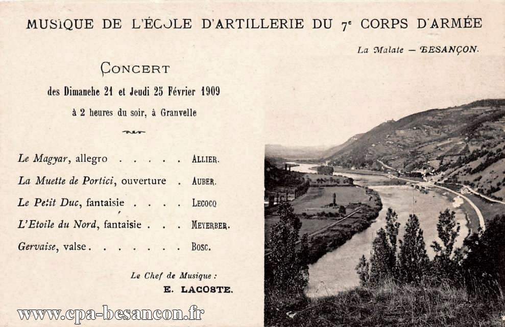 Musique de l’École d Artillerie du 7e Corps d Armée - Besançon - La Malate. - Concert des Dimanche 21 et Jeudi 25 Février 1909 à 2 heures du soir, à Granvelle